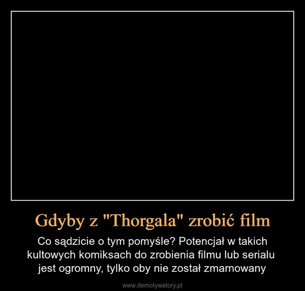 
    Gdyby z 