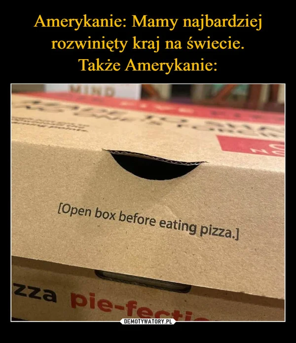 
    Amerykanie: Mamy najbardziej rozwinięty kraj na świecie. Także Amerykanie: