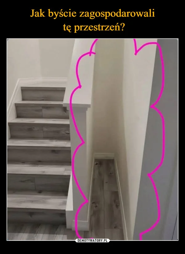 
    Jak byście zagospodarowali tę przestrzeń?