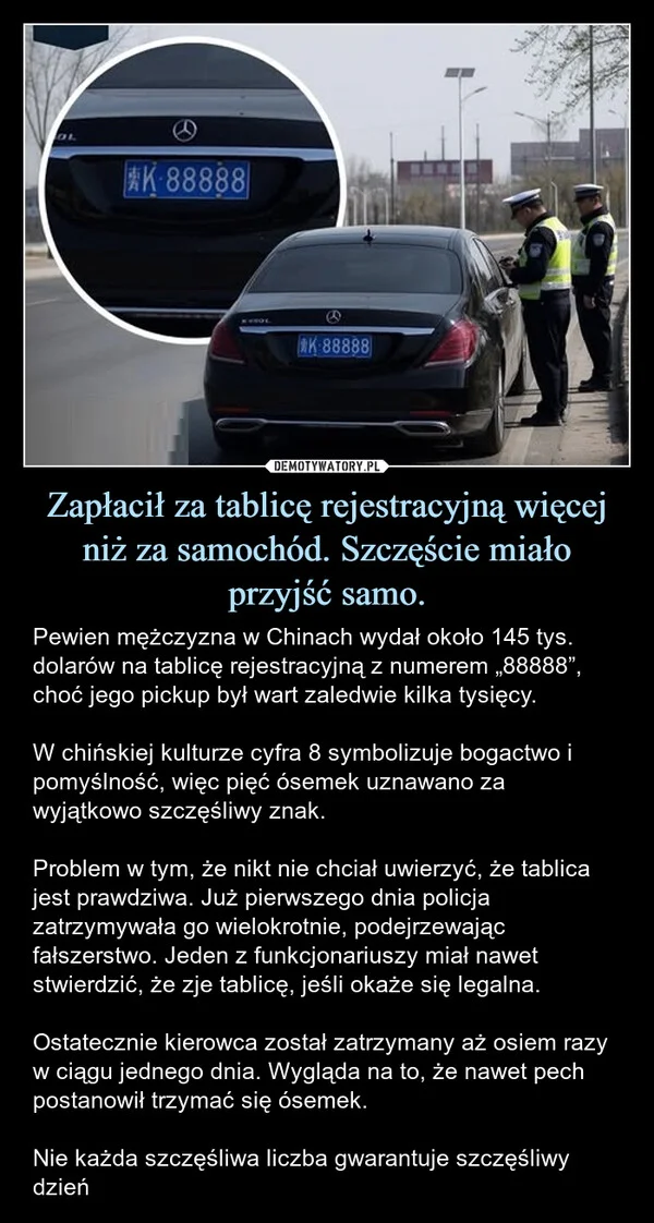 Zapłacił za tablicę rejestracyjną więcej niż za samochód. Szczęście miało przyjść samo.