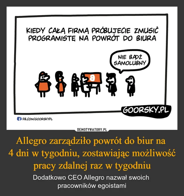 
    Allegro zarządziło powrót do biur na 4 dni w tygodniu, zostawiając możliwość pracy zdalnej raz w tygodniu