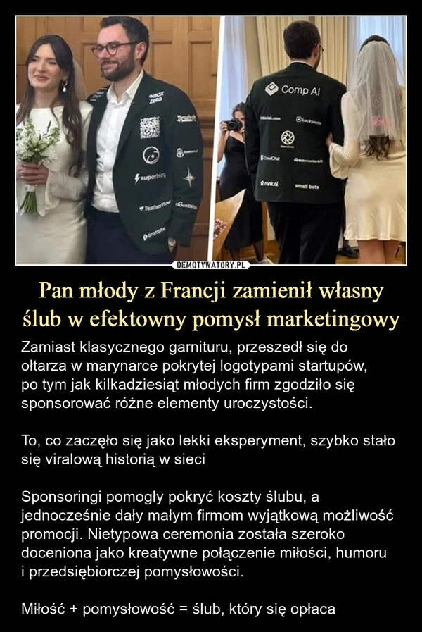 
    Pan młody z Francji zamienił własny ślub w efektowny pomysł marketingowy
