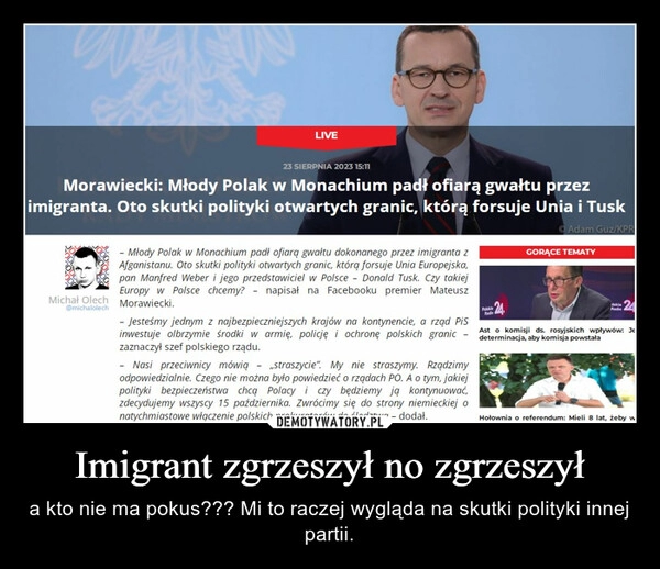 
    Imigrant zgrzeszył no zgrzeszył