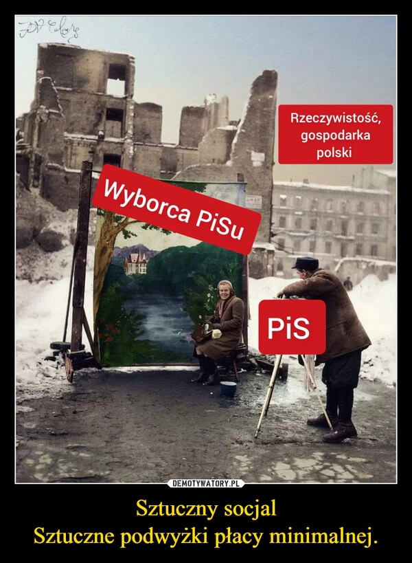 
    Sztuczny socjal
Sztuczne podwyżki płacy minimalnej.