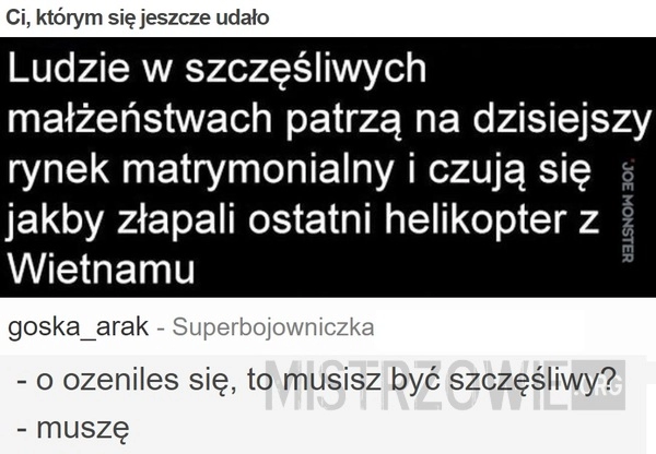 
    Ci, którym się jeszcze udało