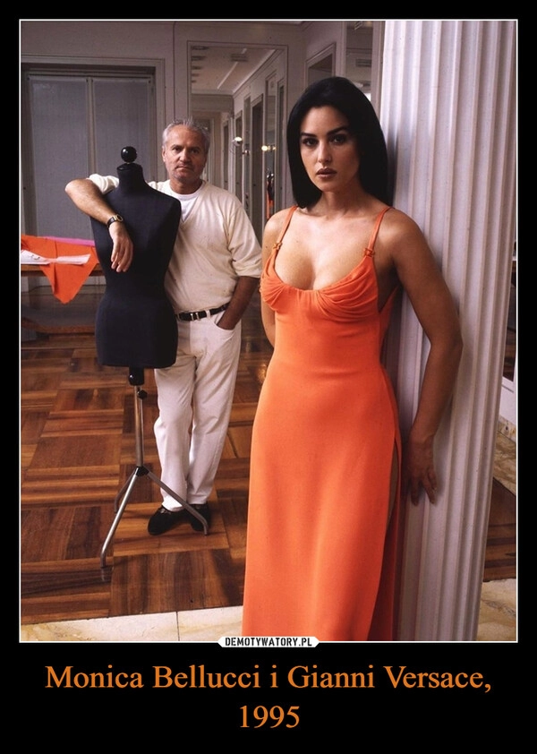 
    Monica Bellucci i Gianni Versace, 1995