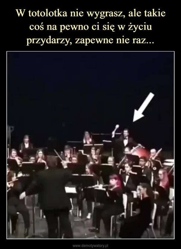 W totolotka nie wygrasz, ale takie coś na pewno ci się w życiu przydarzy, zapewne nie raz...