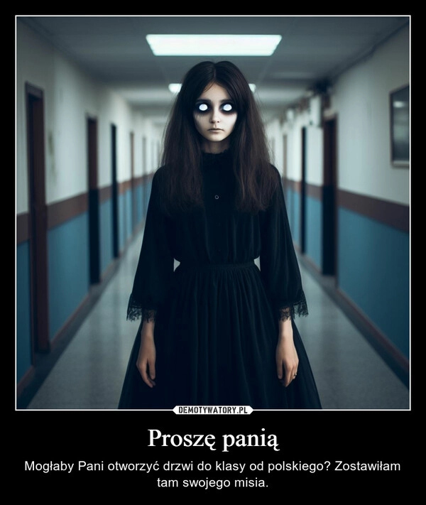 
    Proszę panią