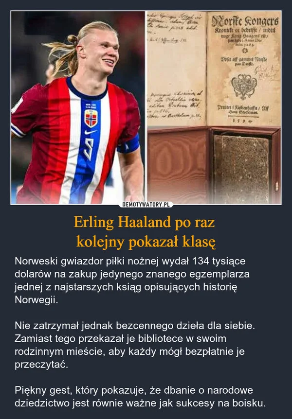 
    Erling Haaland po raz kolejny pokazał klasę