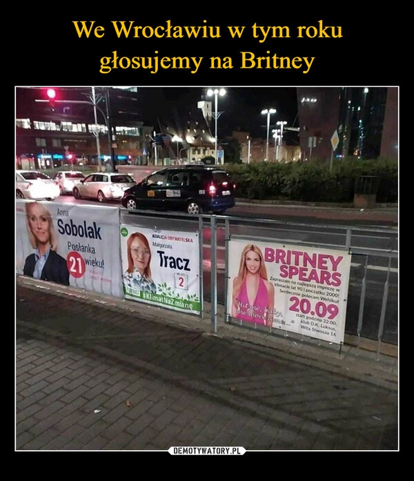 
    We Wrocławiu w tym roku głosujemy na Britney