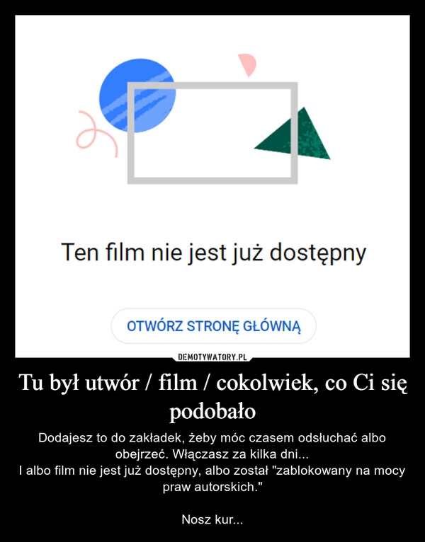 
    Tu był utwór / film / cokolwiek, co Ci się podobało