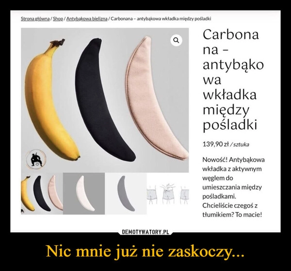 
    Nic mnie już nie zaskoczy...