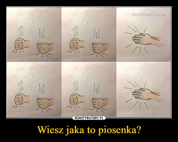 
    Wiesz jaka to piosenka?