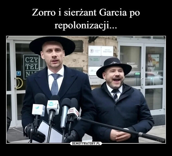 
    Zorro i sierżant Garcia po repolonizacji...