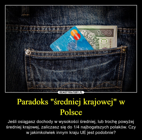 
    Paradoks "średniej krajowej" w Polsce