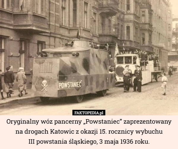 
    Oryginalny wóz pancerny „Powstaniec” zaprezentowany na drogach Katowic z...