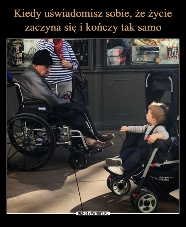 
    Kiedy uświadomisz sobie, że życie zaczyna się i kończy tak samo