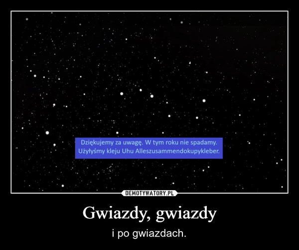 
    Gwiazdy, gwiazdy