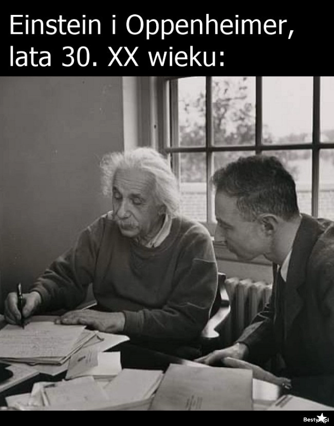 
    Einstein i Oppenheimer 