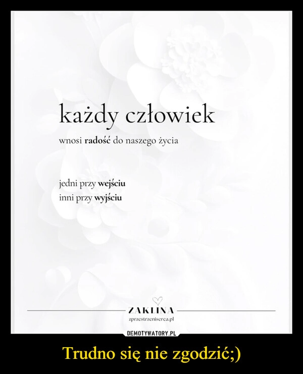 
    Trudno się nie zgodzić;)
