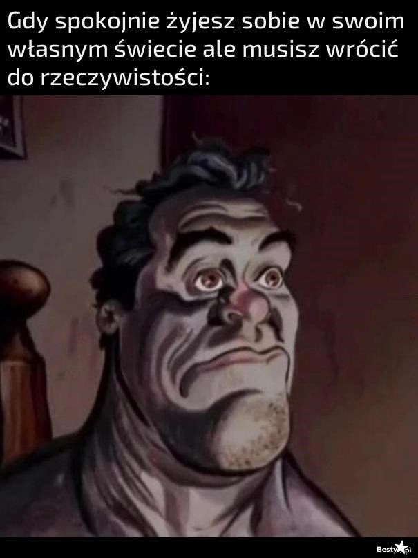 
    Powrót do rzeczywistości 