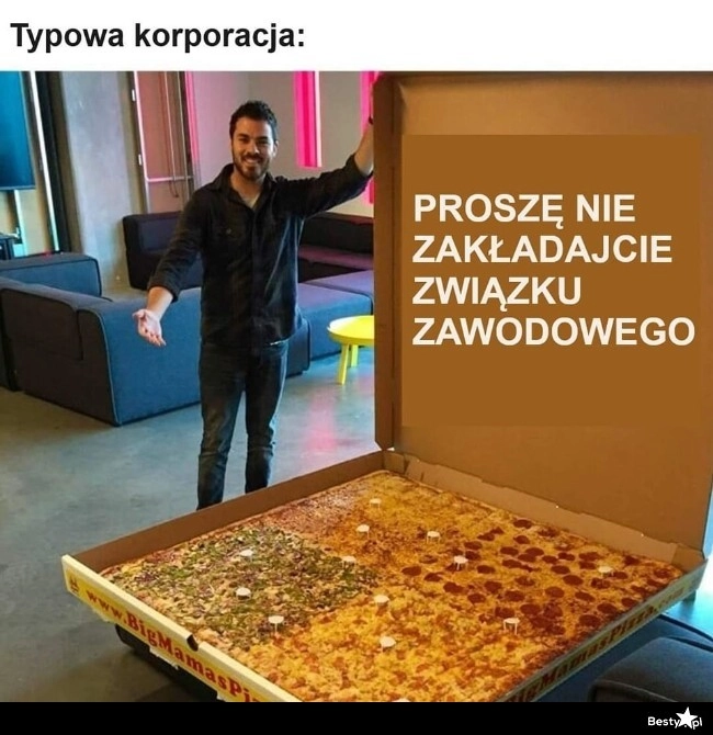 
    Macie pizzę i spokój tam 