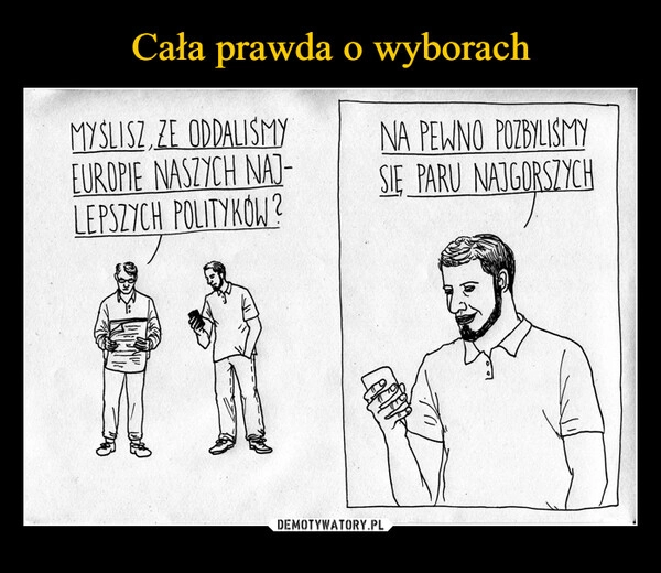 
    Cała prawda o wyborach