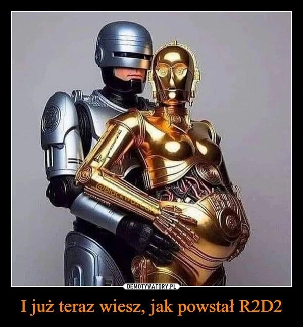 
    I już teraz wiesz, jak powstał R2D2