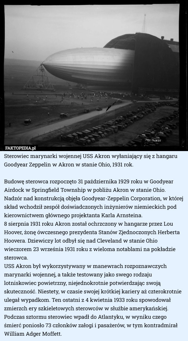 
    Sterowiec marynarki wojennej USS Akron wyłaniający się z hangaru Goodyear