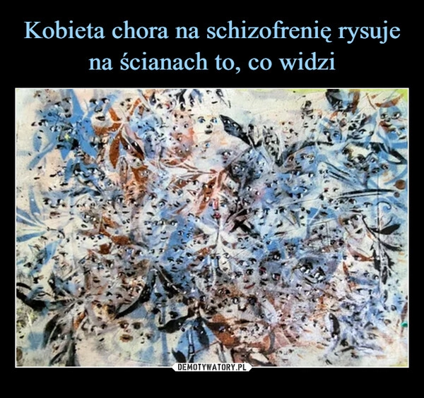 
    Kobieta chora na schizofrenię rysuje na ścianach to, co widzi