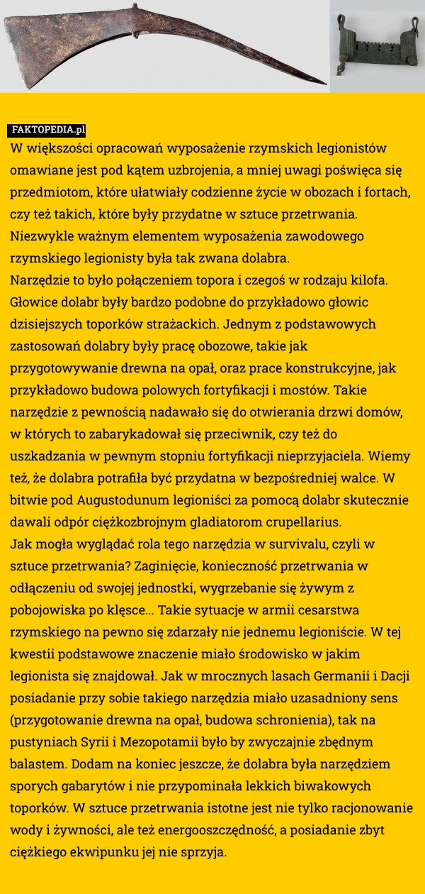 
    W większości opracowań wyposażenie rzymskich legionistów omawiane jest pod