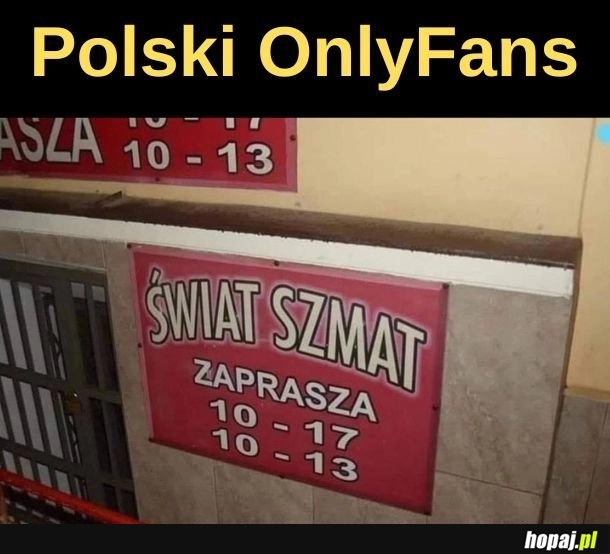 
    Polski OnlyFans. 