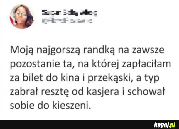 
    Najgorsza randka