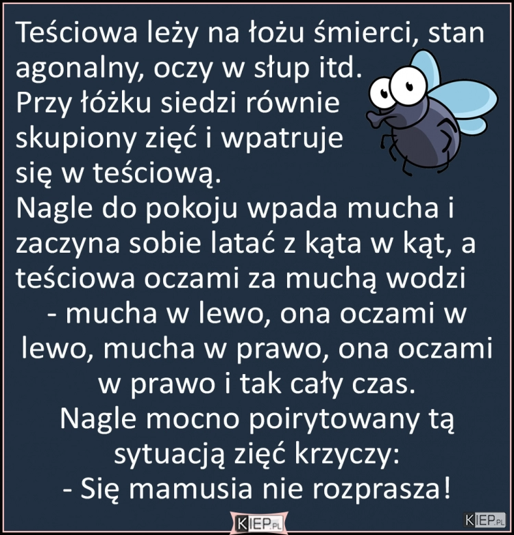 
    Teściowa leży na łożu śmierci, stan agonalny, oczy w...