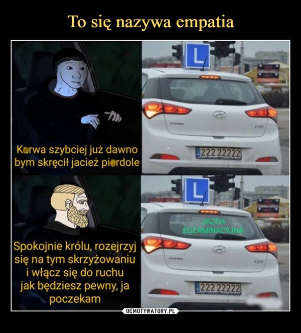 
    
To się nazywa empatia 