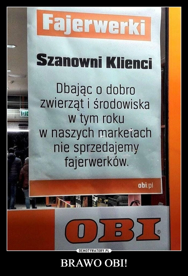 
    
BRAWO OBI! 