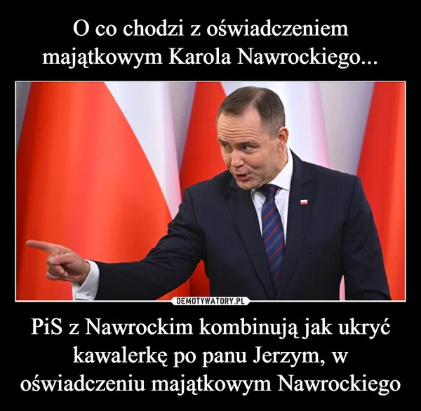 
    O co chodzi z oświadczeniem majątkowym Karola Nawrockiego... PiS z Nawrockim kombinują jak ukryć kawalerkę po panu Jerzym, w oświadczeniu majątkowym Nawrockiego