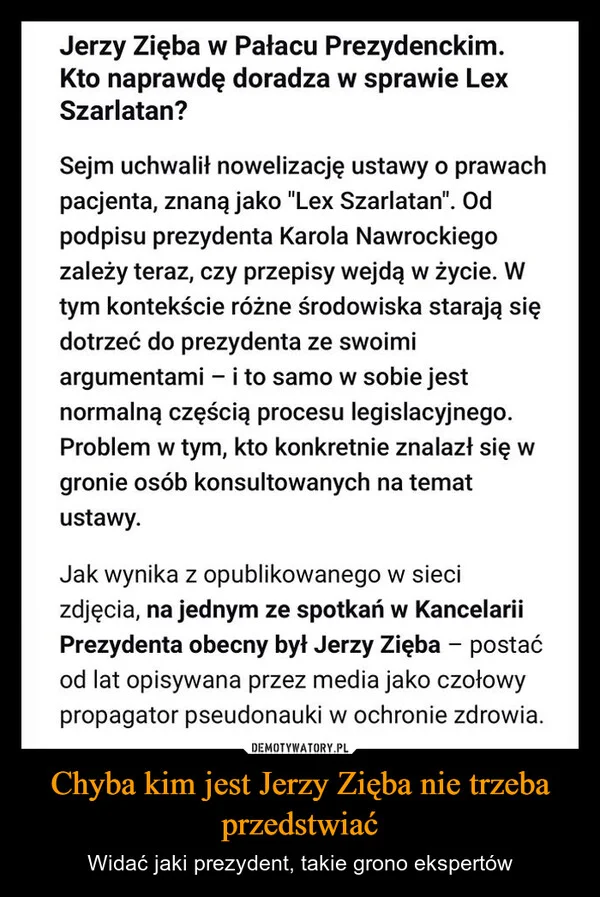 
    Chyba kim jest Jerzy Zięba nie trzeba przedstwiać