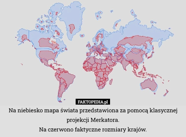 
    Na niebiesko mapa świata przedstawiona za pomocą klasycznej projekcji Merkatora.