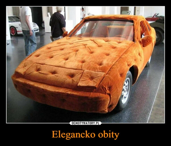 
    Elegancko obity