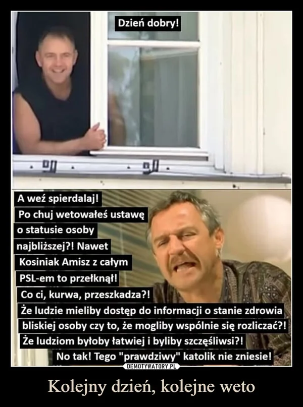 
    Kolejny dzień, kolejne weto