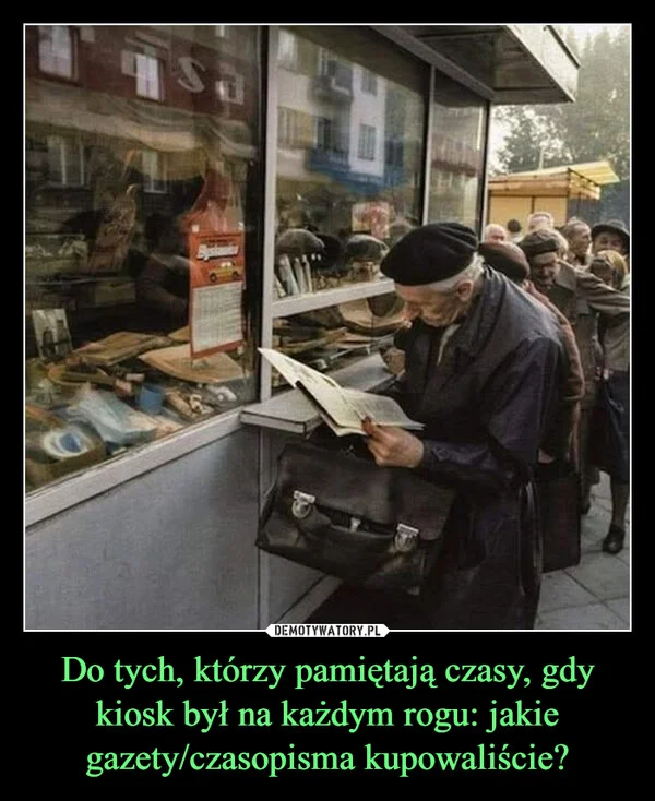 
    Do tych, którzy pamiętają czasy, gdy kiosk był na każdym rogu: jakie gazety/czasopisma kupowaliście?