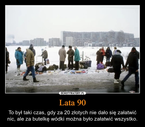 
    Lata 90