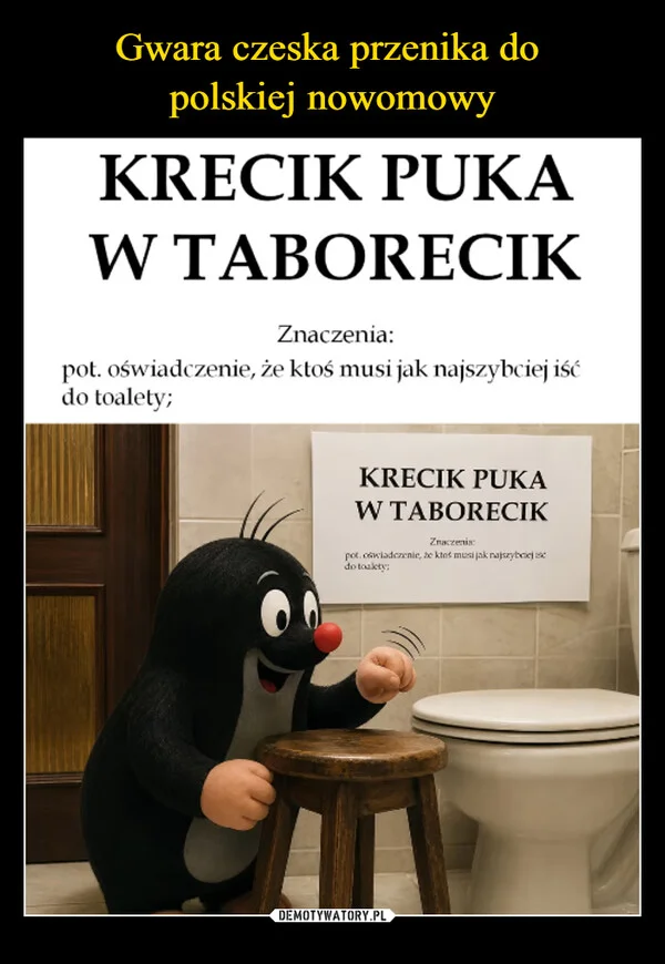
    Gwara czeska przenika do polskiej nowomowy