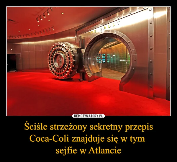 
    Ściśle strzeżony sekretny przepis Coca-Coli znajduje się w tym sejfie w Atlancie