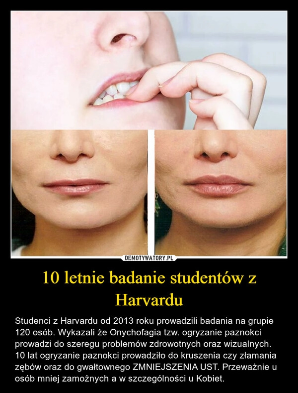 
    10 letnie badanie studentów z Harvardu