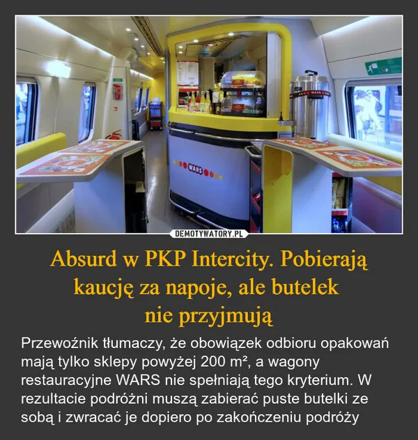 
    Absurd w PKP Intercity. Pobierają kaucję za napoje, ale butelek nie przyjmują