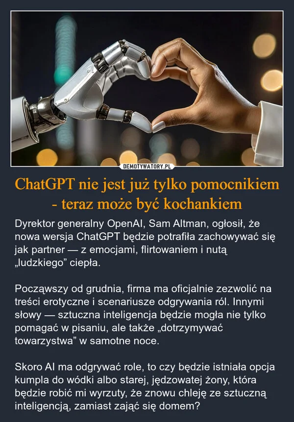 
    ChatGPT nie jest już tylko pomocnikiem - teraz może być kochankiem