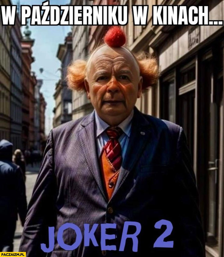 
    Kaczyński Joker 2 w październiku w kinach