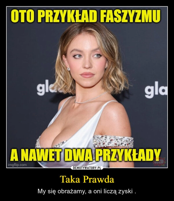 
    Taka Prawda
